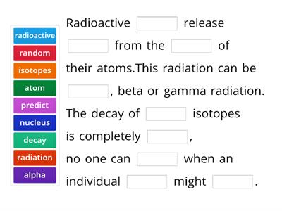 Activity: half-life and radioactivity.