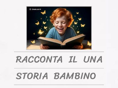 RIORDINA LA FRASE CON IMMAGINI