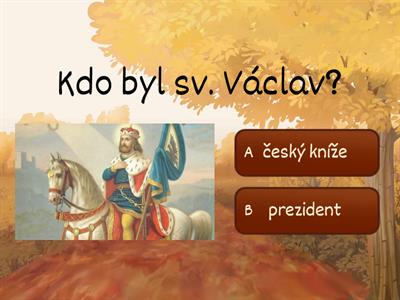 Proč jsme doma - svatý Václav