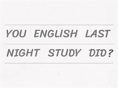 A1-SIMPLE PAST INTERROGATIVE/ NEGATIVE