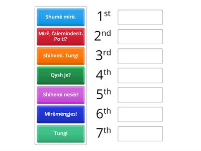 Gjeje rendin e duhur - Rank the order