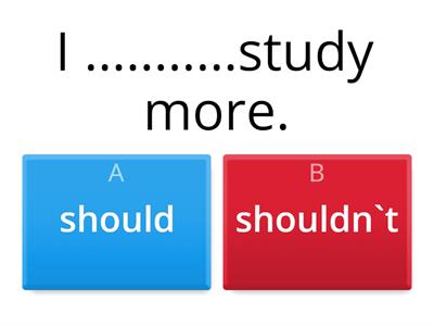 Must/ Mustn't - Should/ Shouldn't