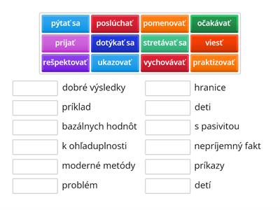 Väzby slovesá - predložky - výchova