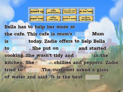 Bella has to help her mum