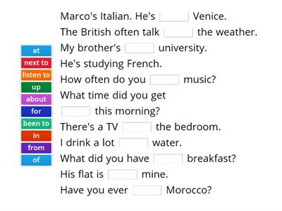 Complete the sentences with a preposition (NEF Elementary, 9. Revise and check)