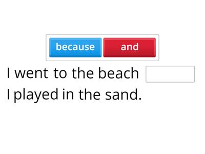 Missing Connective and because