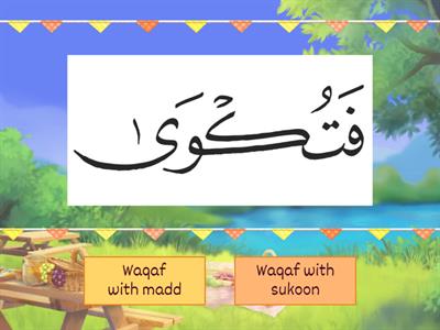 Waqaf: Game 01 "Stop with madd or sukoon?"