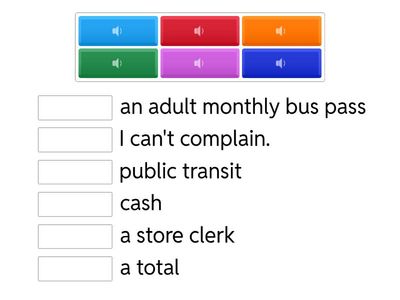 Buying bus tickets or passes: Match the audio and the words