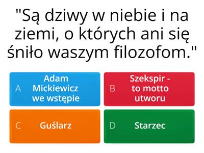 Dziady cz. II - kto to powiedział?