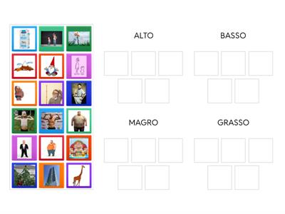 ALTO - BASSO; MAGRO GRASSO