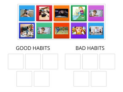 GOOD VS BAD HABITS