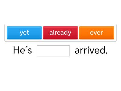 EFL_Present Perfect_yet, already, just