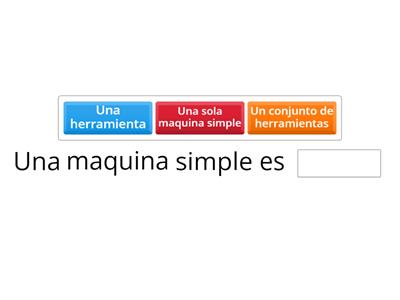 MAQUINAS SIMPLES Y COMPLEJAS