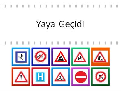 3.Sınıf Trafik Levhaları