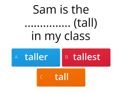 Comparatives and superlatives