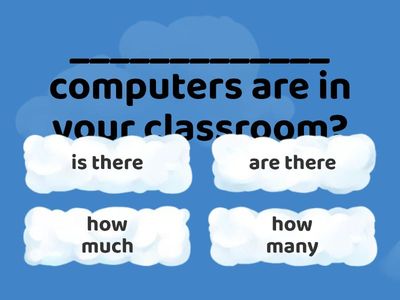 Progress test Unit 4.   is there / are there or how much / how many. 