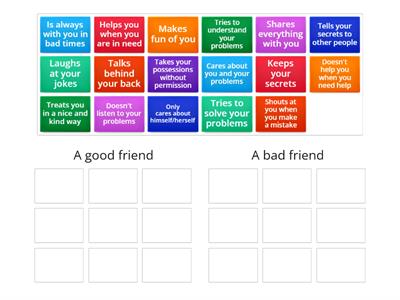 A good Friend vs a bad Friend