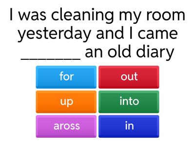 Gateway B1 Unit 2 phrasal verbs +