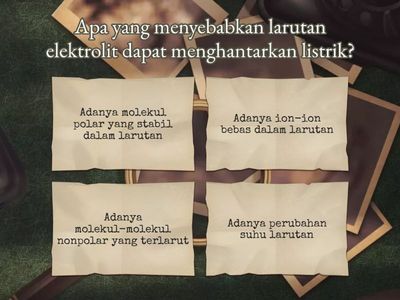 MINI GAME QUIZ LARUTAN ELEKTROLIT DAN NON ELEKTROLIT 