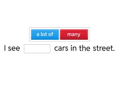 Much, many, a lot of