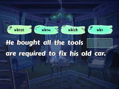 Who, whom, which, whose 