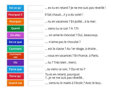 GC 4 C, Poser des questions: est-ce que, quand, où, pourquoi, parce que, comment