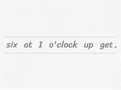 Daily routine 