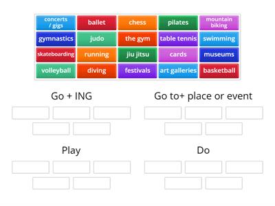 Go/ play/ Go to / Do