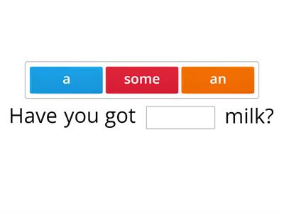 A - AN - SOME - Exercise 