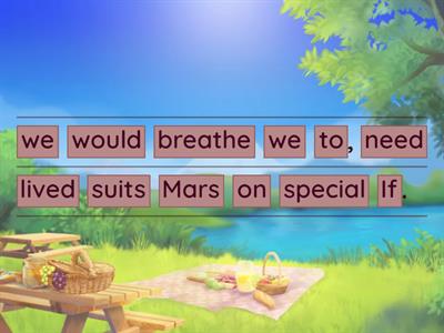 SECOND CONDITIONAL - UNJUMBLED