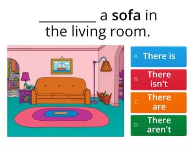  There is...There are...