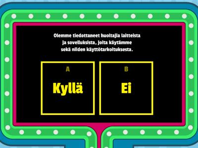 Tieto- ja viestintäteknologia, kasvattajien vastuullinen ja turvallinen toiminta 3-5v