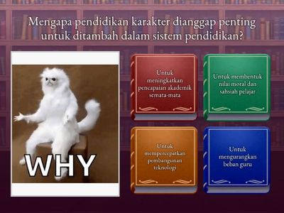Quiz - Isu Pendidikan Karakter