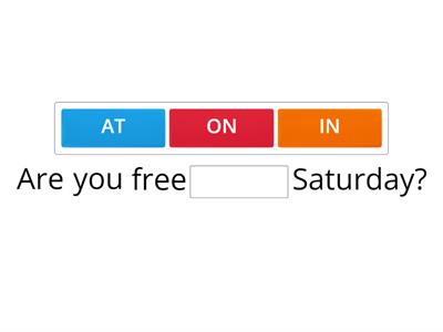 Prepositions of time: in, on, at