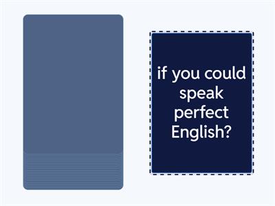 First & Second Conditional