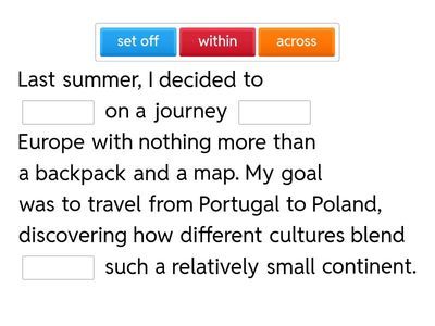 Travelling Across Europe - B2 prepositions and verbs