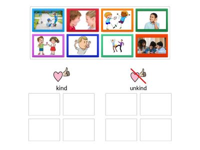 Kind and unkind behaviours