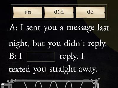 Question tags and auxiliary verbs.