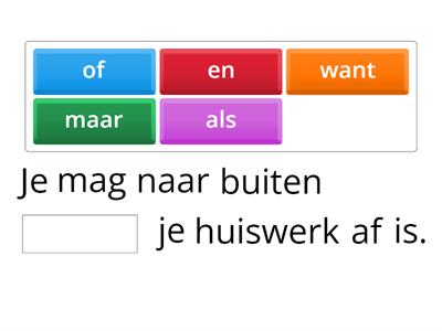 want, als, maar, en, of