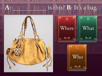 WH -question words quiz!