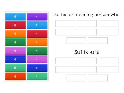 SUFFIX: er or ure?