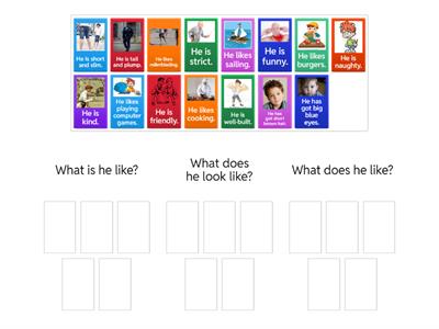 be like / look like / like