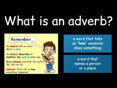 What is an adverb?﻿