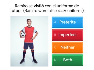 Preterite vs. Imperfect 