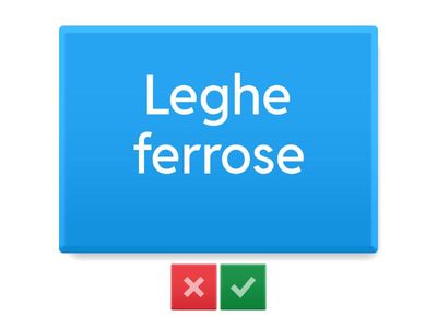 I materiali e leghe ferrose e non ferrose