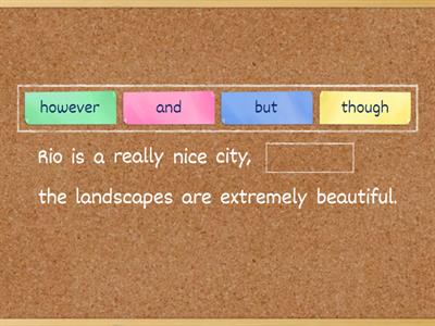  Conjuctions - and, but, however, though