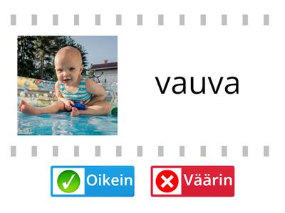 V - oikein vai väärin?