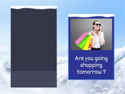 Going to  (Conversation Questions)