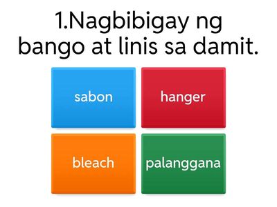 Panuto:Tukuyin ang mga kagamitan o consumables sa conventional na paglalaba