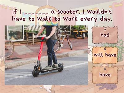 first conditional, second conditional and third conditional